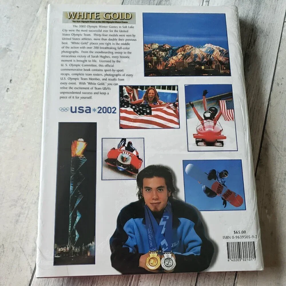 WHITE GOLD: THE U.S. OLYMPIC TEAM AT THE XIX OLYMPIC By Darcy Steinfeld & Sandy